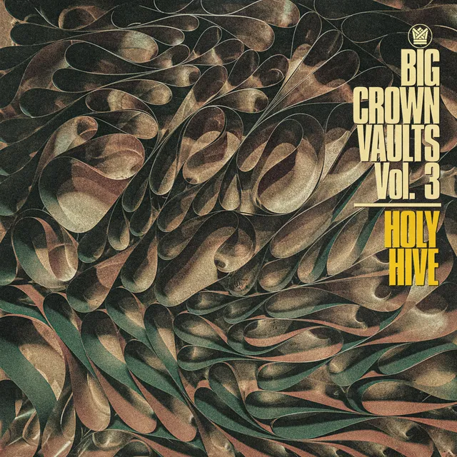 Holy Hive Big Crown Vaults Vol. 3 Disque Vinyle LP Folk Soul