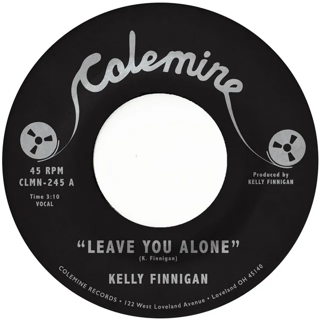 Kelly Finnigan Leave You Alone vinyle 45T fuchsia soul