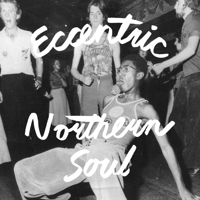 Various Artists Eccentric Northern Soul vinyle LP argent