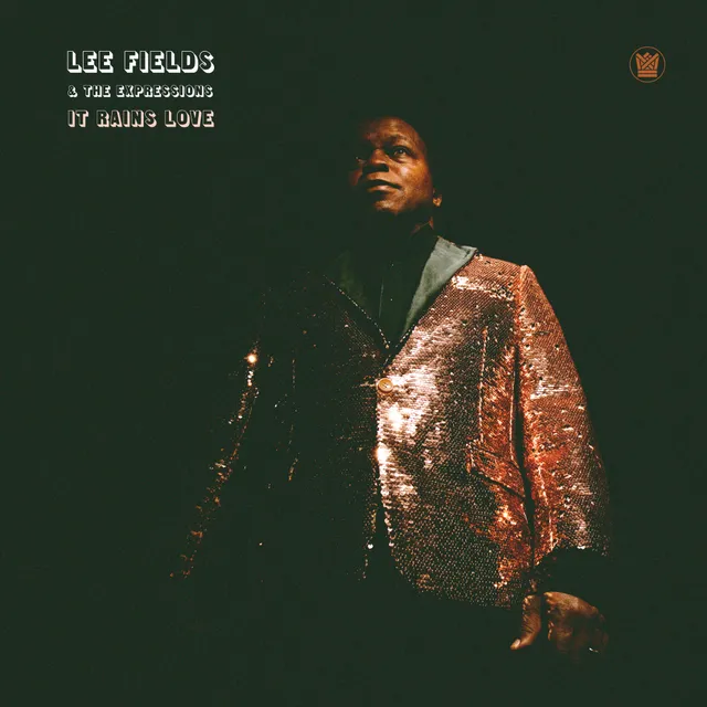 Lee Fields It Rains Love LP vinyle soul