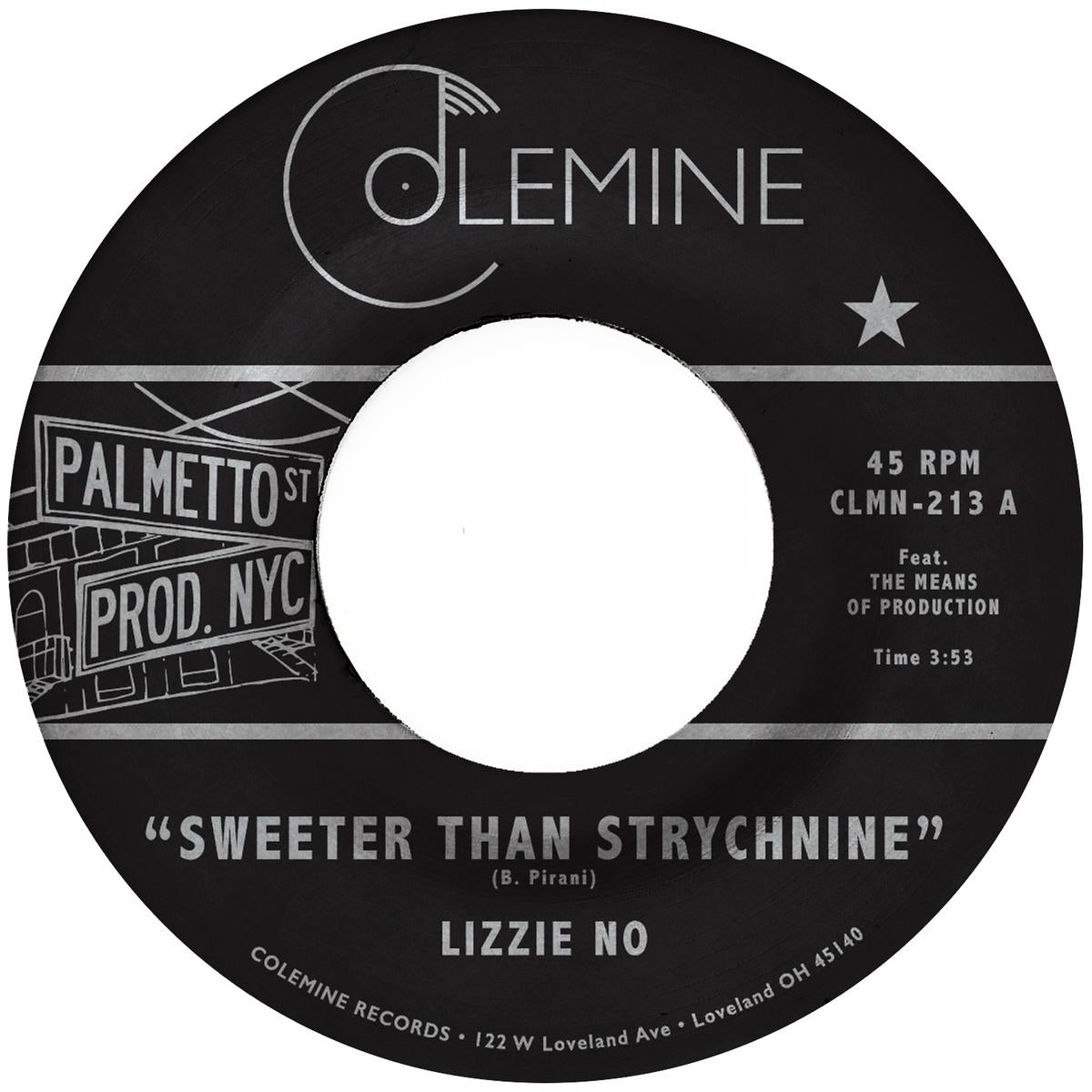 Colemine Lizzie No Sweeter Than Strychnine 45 tours vinyle rouge
