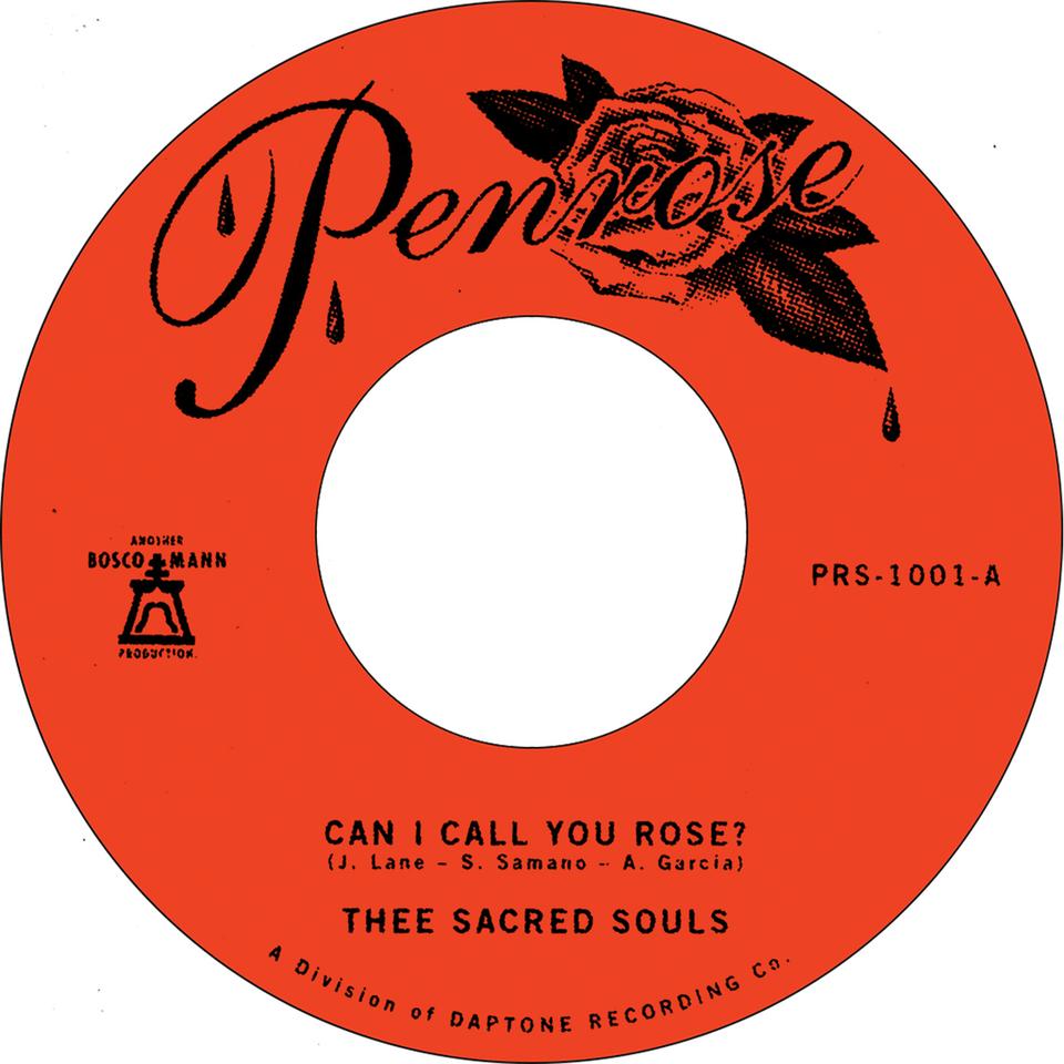 Thee Sacred Souls Can I Call You Rose 45 tours vinyle