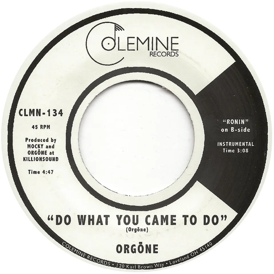 Orgone Do What You Came To Do 45 tours couleur funk