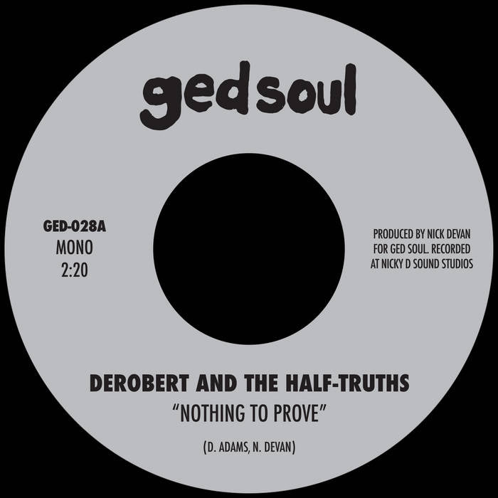 Friends of Colemine DeRobert Nothing To Prove 45T vinyle noir