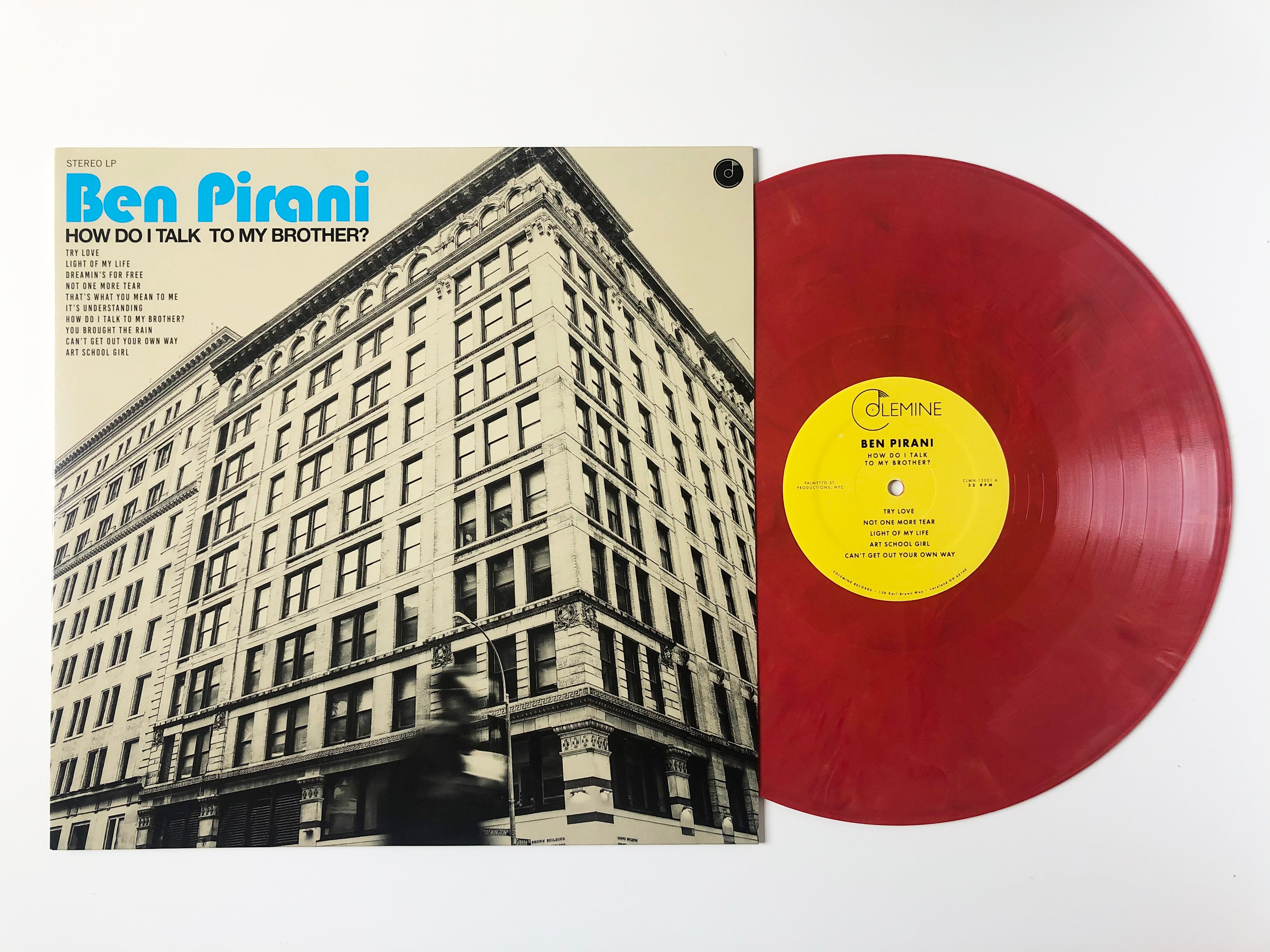 Ben Pirani How Do I Talk To My Brother vinyle LP couleur