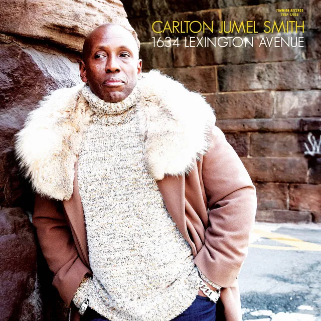 Carlton Jumel Smith 1634 Lexington Avenue LP soul
