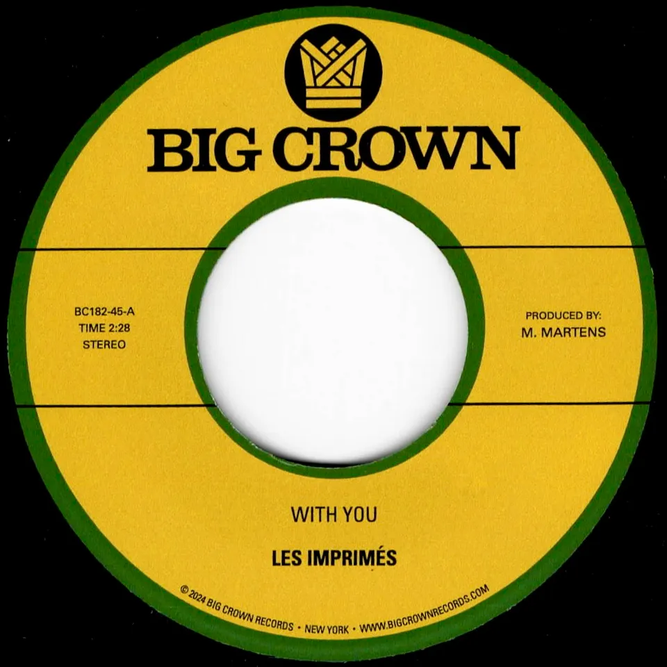 Les Imprimés With You b/w Only Love 45 tours vinyle