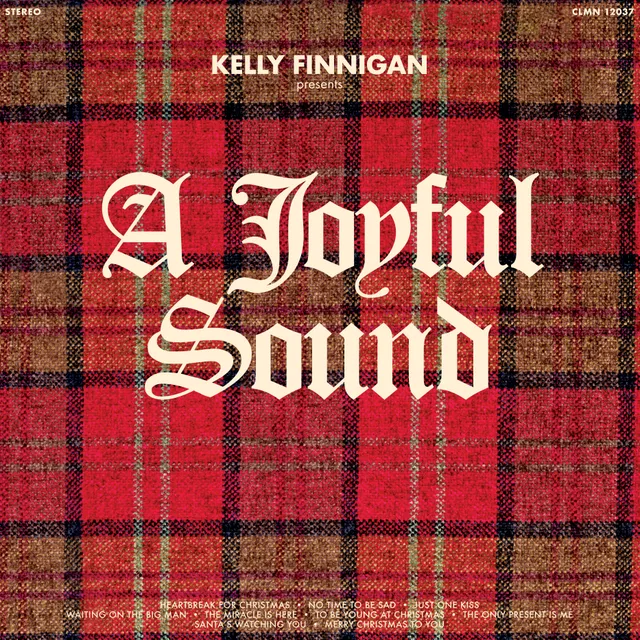 Kelly Finnigan A Joyful Sound vinyle Black LP soul