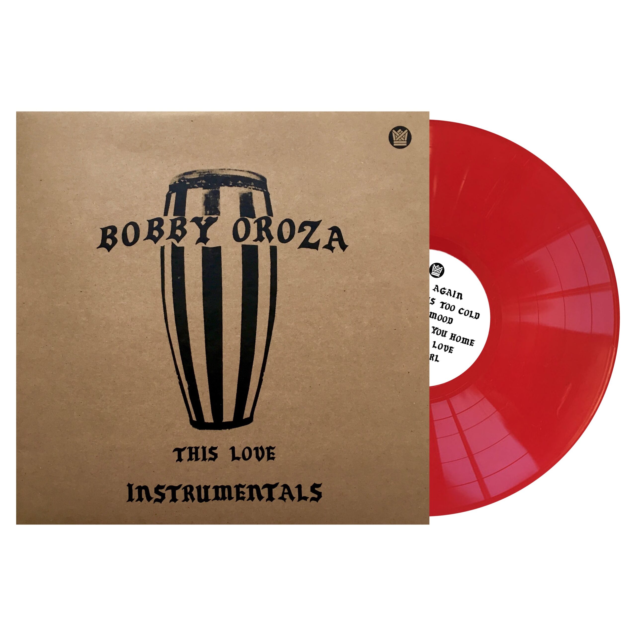 Bobby Oroza This Love Instrumentals vinyle rouge