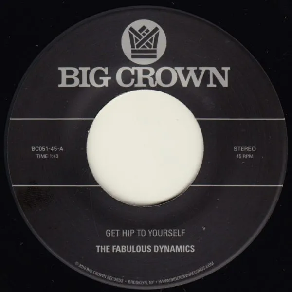 Big Crown Fabulous Dynamics Get Hip 45 tours soul