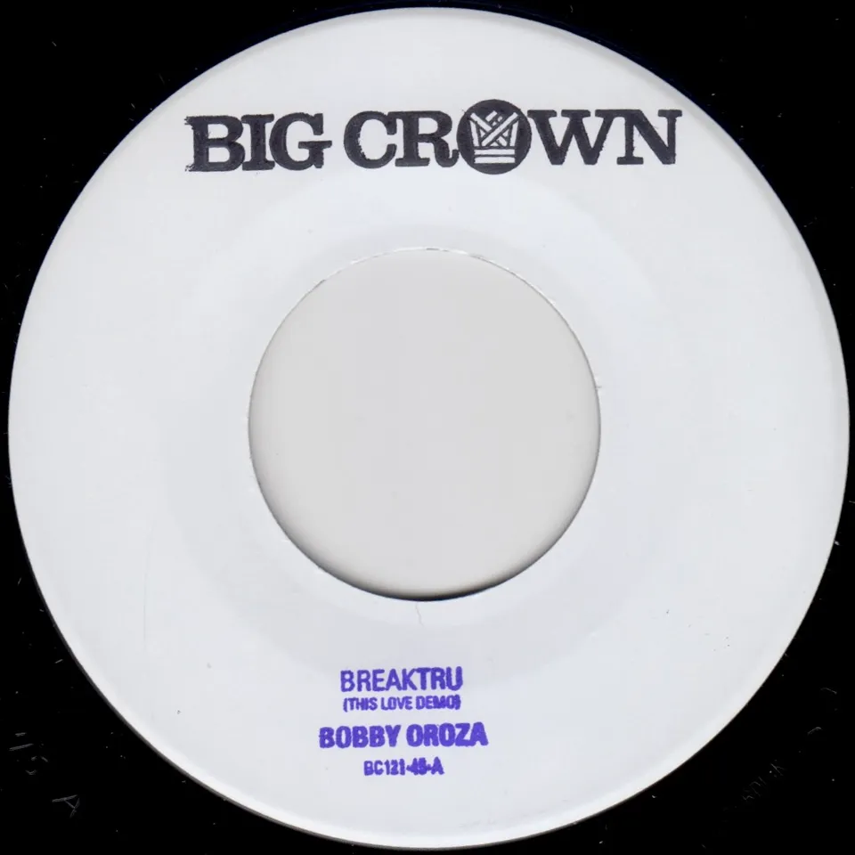 Bobby Oroza Breaktru 7" vinyle label tamponné noir