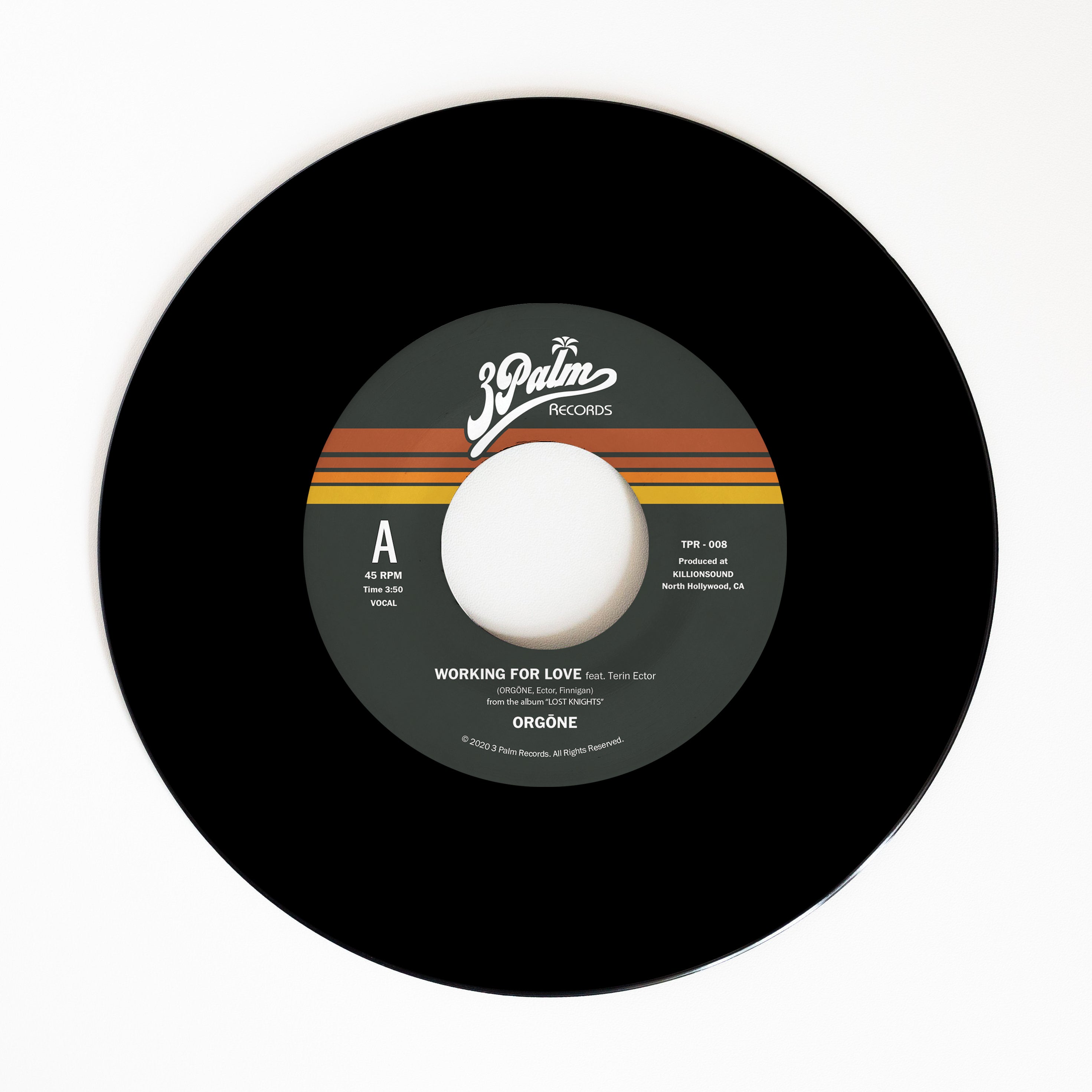 Orgone Working For Love 45 tours vinyle 7" noir funk soul