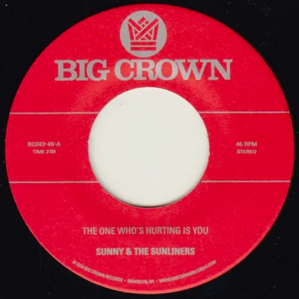 Sunny & The Sunliners The One Who’s Hurting 45 tours vinyle Keyloc