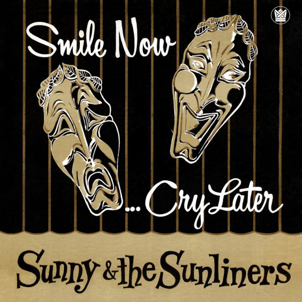 Sunny Ozuna Smile Now Cry Later Vinyle LP 12 Titres