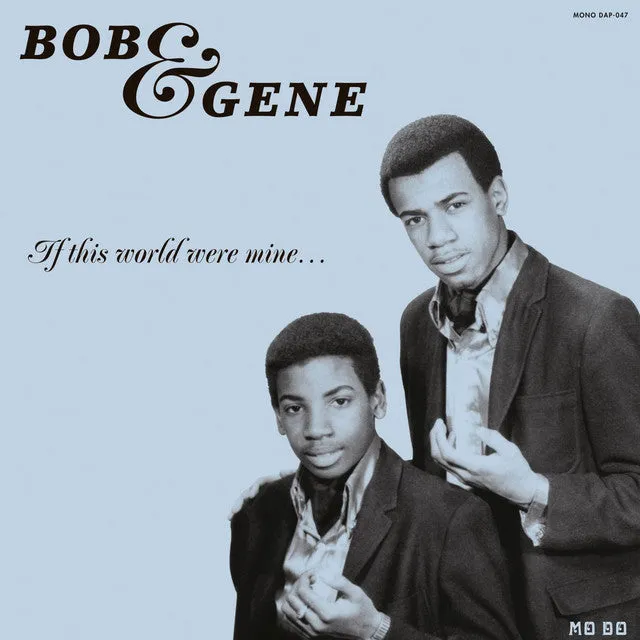 Bob & Gene If This World Were Mine LP vinyle soul