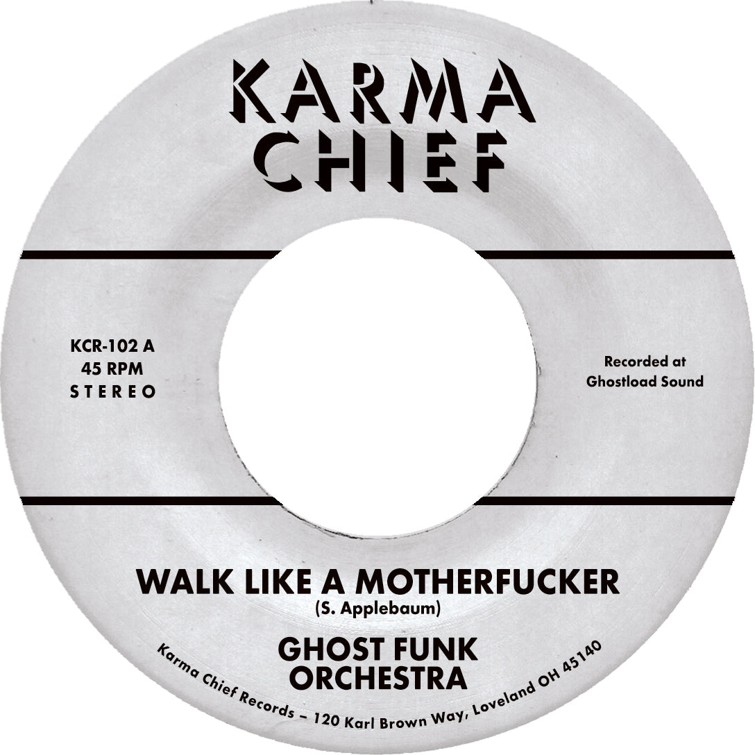 Ghost Funk Orchestra Walk Like A Motherfucker 45T violet funk