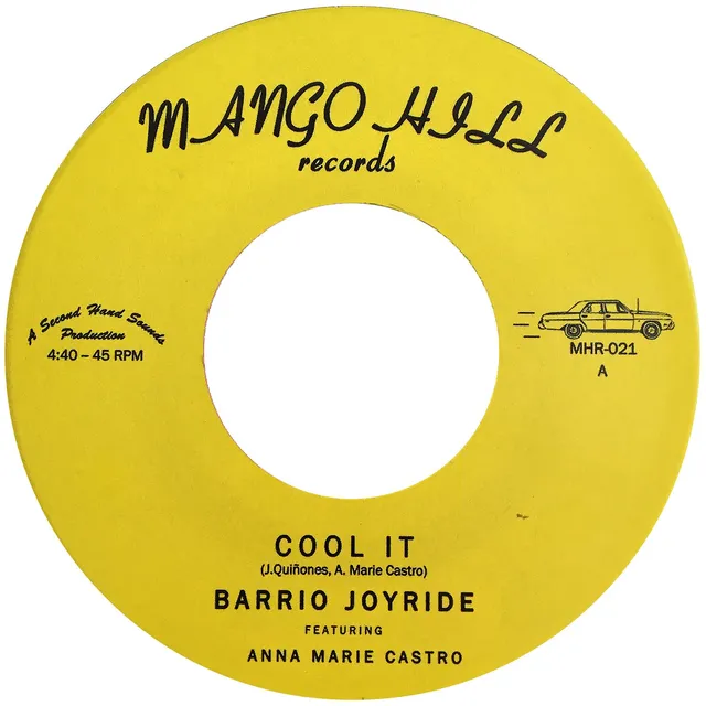 Barrio Joyride Cool It 45 tours 7" Mango Hill funk soul