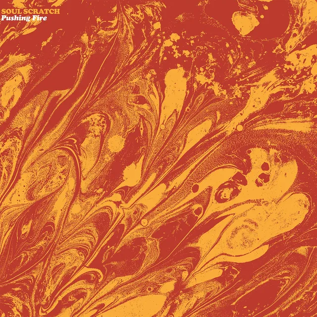 Colemine Soul Scratch Pushing Fire vinyle LP gatefold