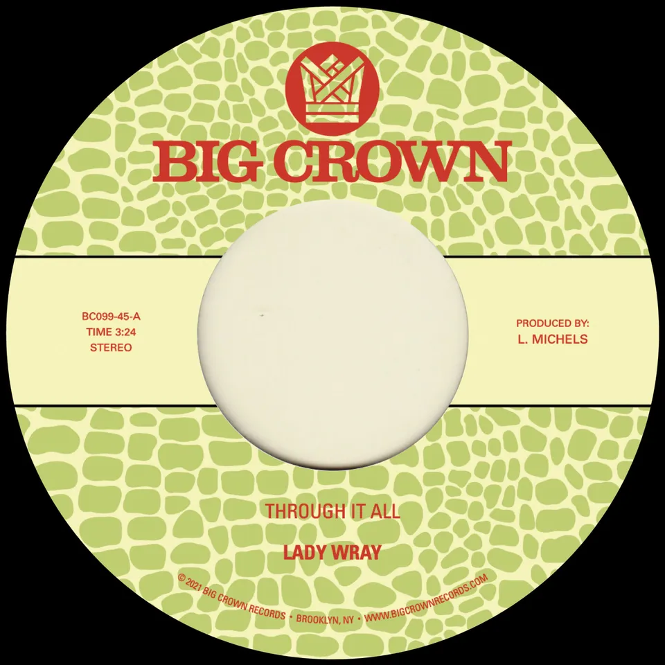 Big Crown Lady Wray Through It All 45 tours vinyle