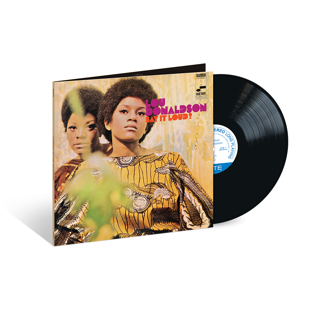 Lou Donaldson Say It Loud vinyle 180g stéréo