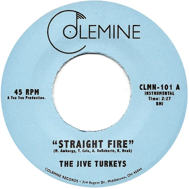 The Jive Turkeys Straight Fire 45 tours vinyle funk