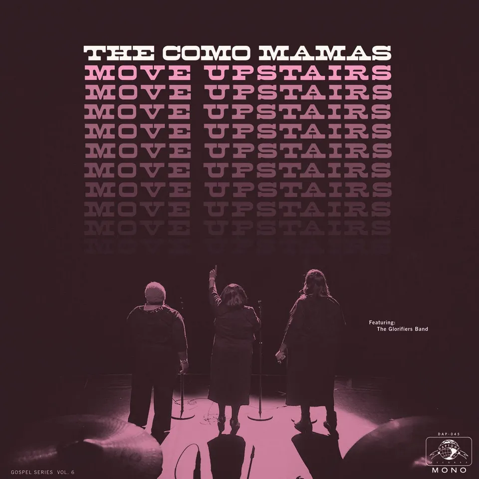 Como Mamas Move Upstairs vinyle LP gospel soul Daptone