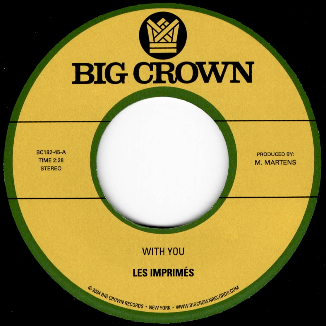 Les Imprimés With You b/w Only Love 45 tours vinyle