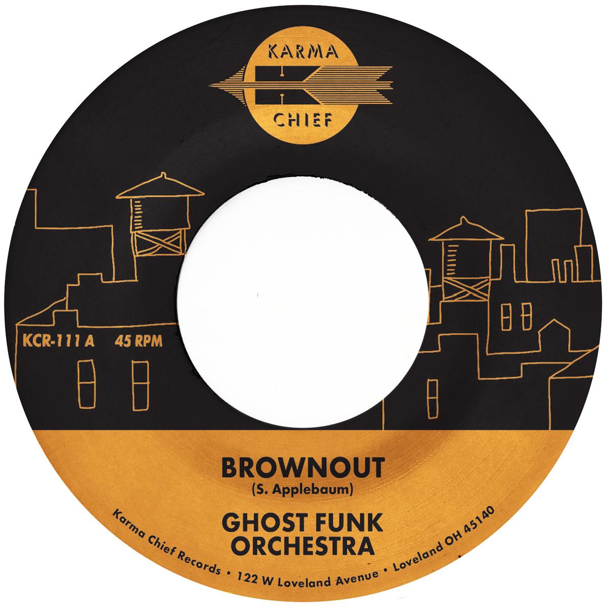 Ghost Funk Orchestra Brownout 45 tours vinyle rouge 7"