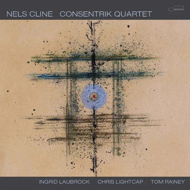 Blue Note Nels Cline Consentrik Quartet CD édition jazz guitare