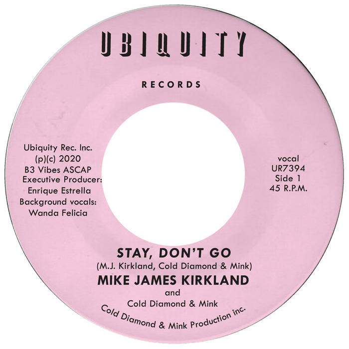 Mike James Kirkland Stay Don't Go 45 tours vinyle soul