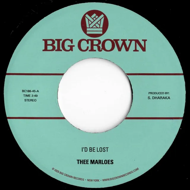 Thee Marloes I’d Be Lost 45 tours BC186-45