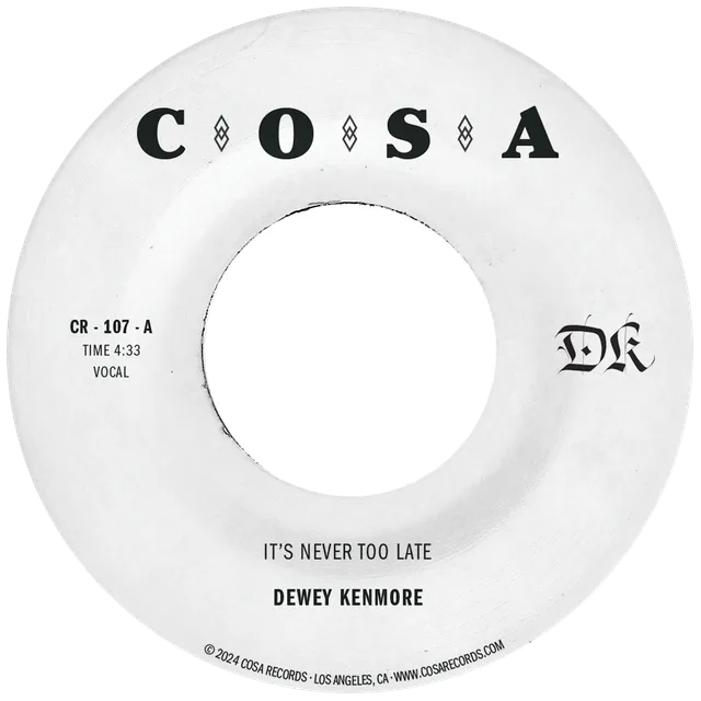 Dewey Kenmore It's Never Too Late 45 tours latin-soul