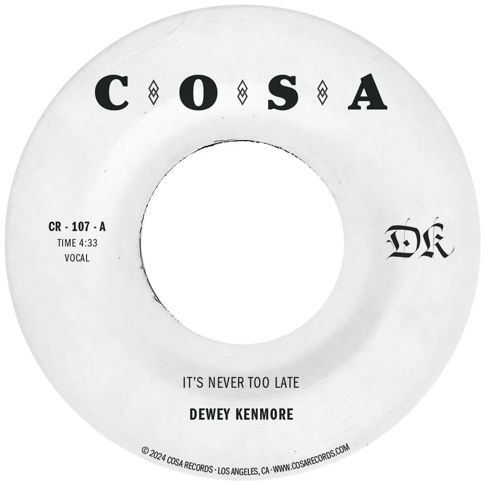 Dewey Kenmore It's Never Too Late 45 tours latin-soul