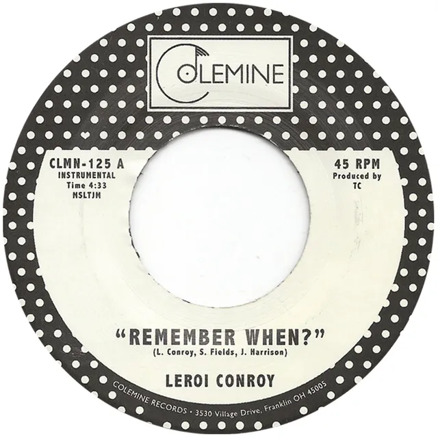 Colemine Leroi Conroy Remember When? 45 tours vinyle noir