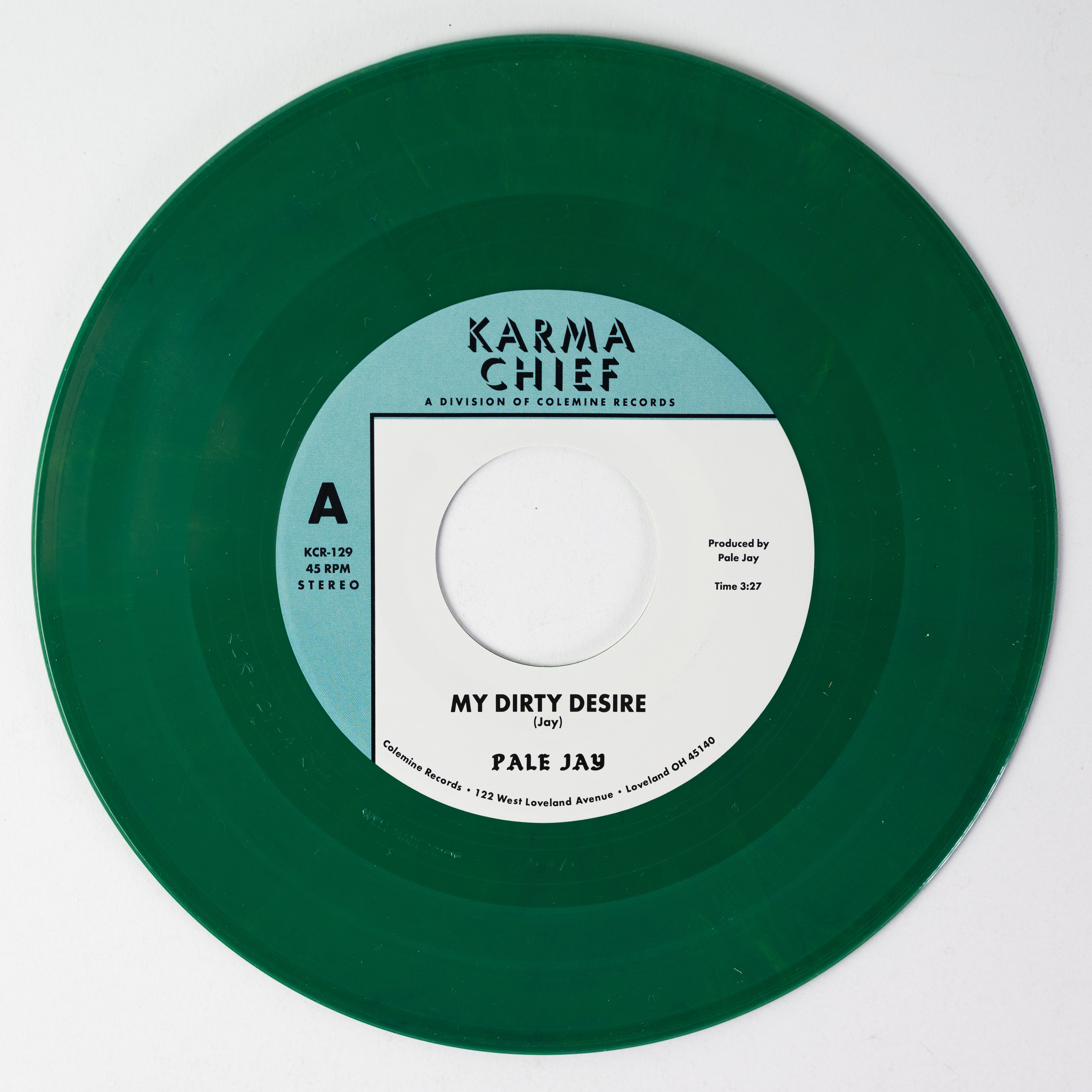 Karma Chief Pale Jay My Dirty Desire 45 tours vinyle vert