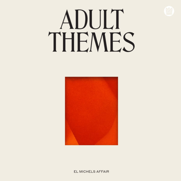 Big Crown El Michels Affair Adult Themes LP vinyle orange