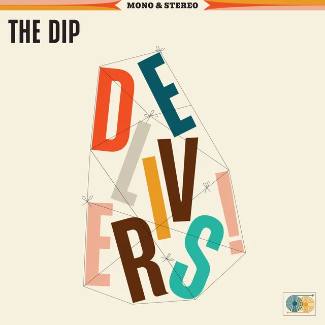 The Dip Delivers vinyle LP noir rhythm and blues