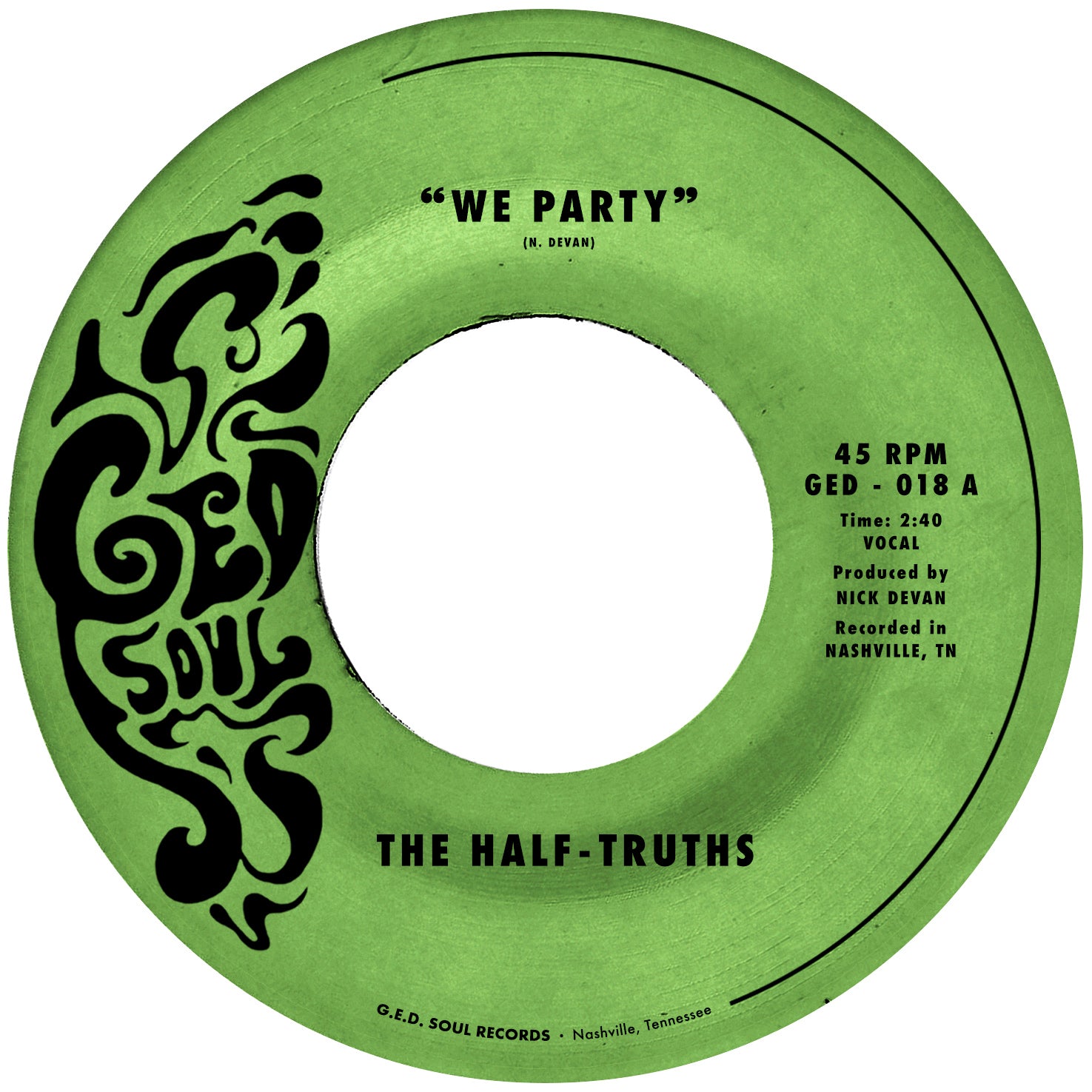G.E.D. Soul The Half-Truths We Party 45T deep funk cuivres