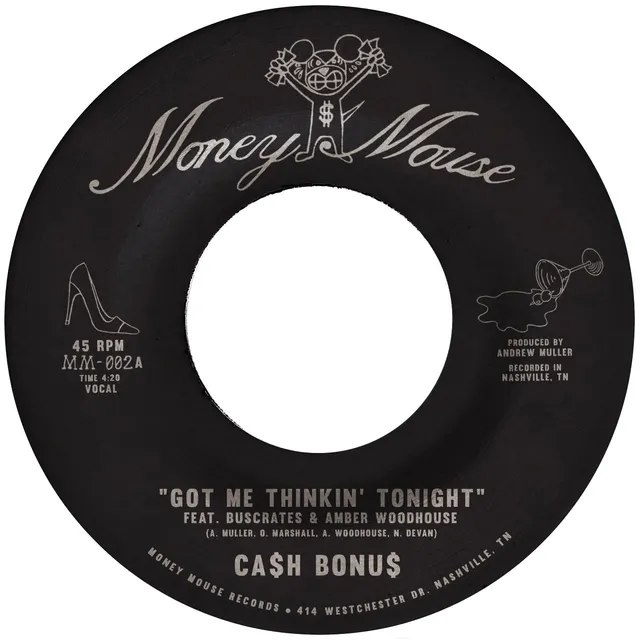 CA$H BONU$ Got Me Thinkin Tonight 45 tours vinyle argent
