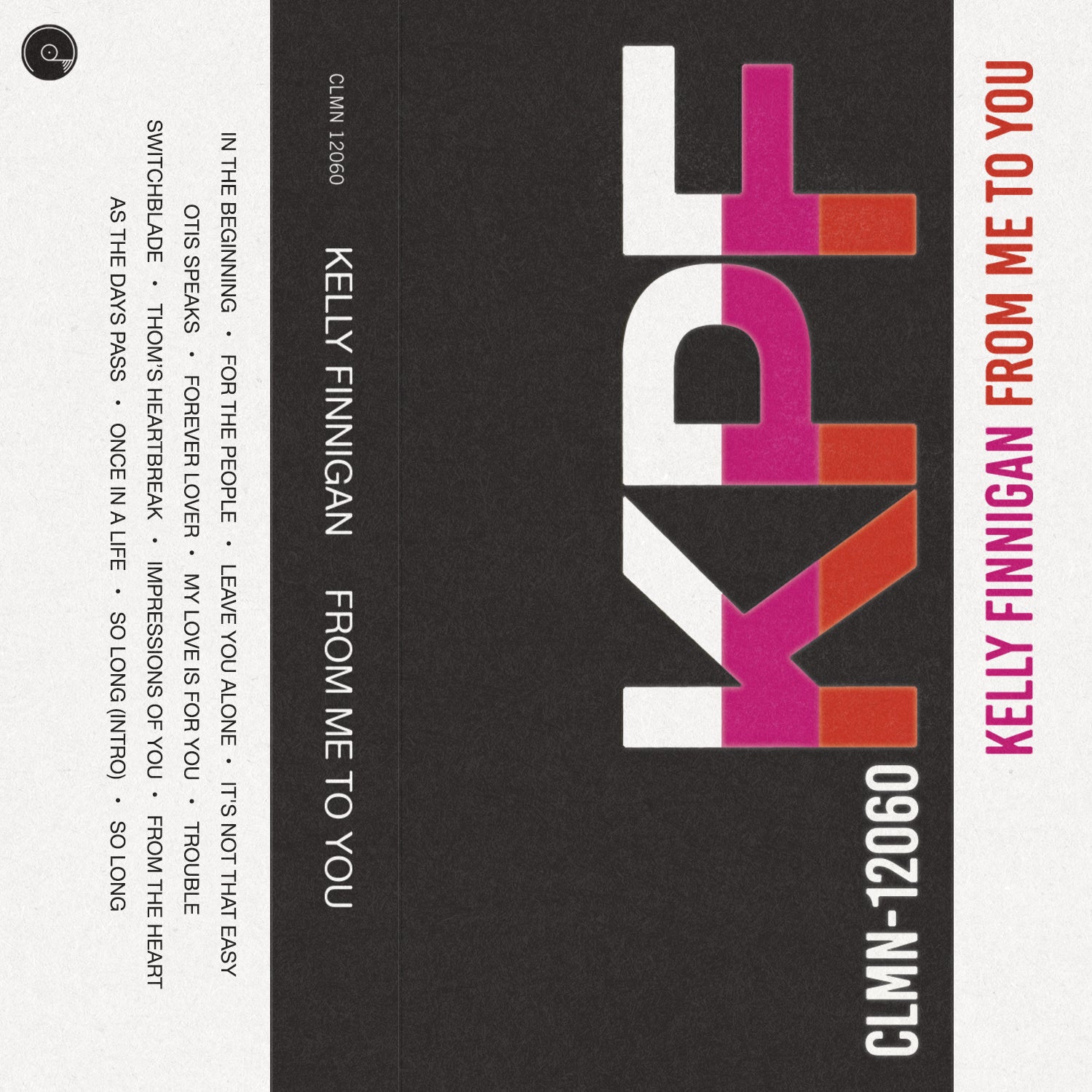 Kelly Finnigan From Me To You cassette K7 soul exclusive