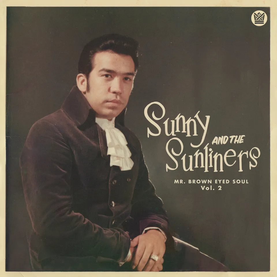 Sunny & Sunliners Mr Brown Eyed Soul Vol.2 vinyle LP noir