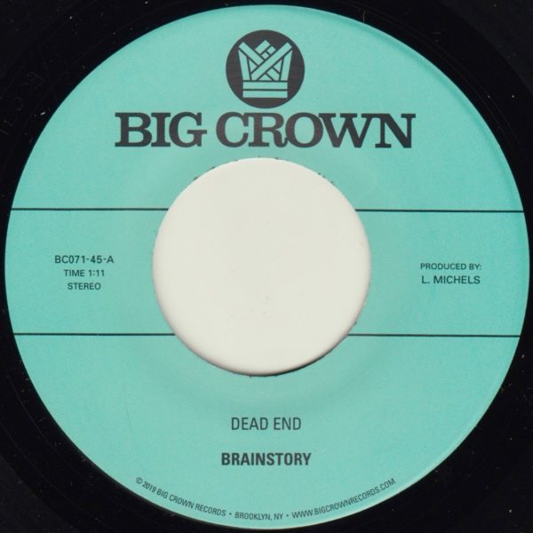 Big Crown Brainstory Dead End single vinyle 45 tours slow burner