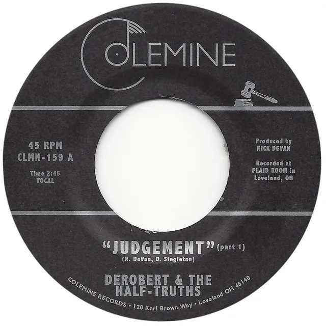 DeRobert & The Half-Truths Judgement 45 tours jaune swirl