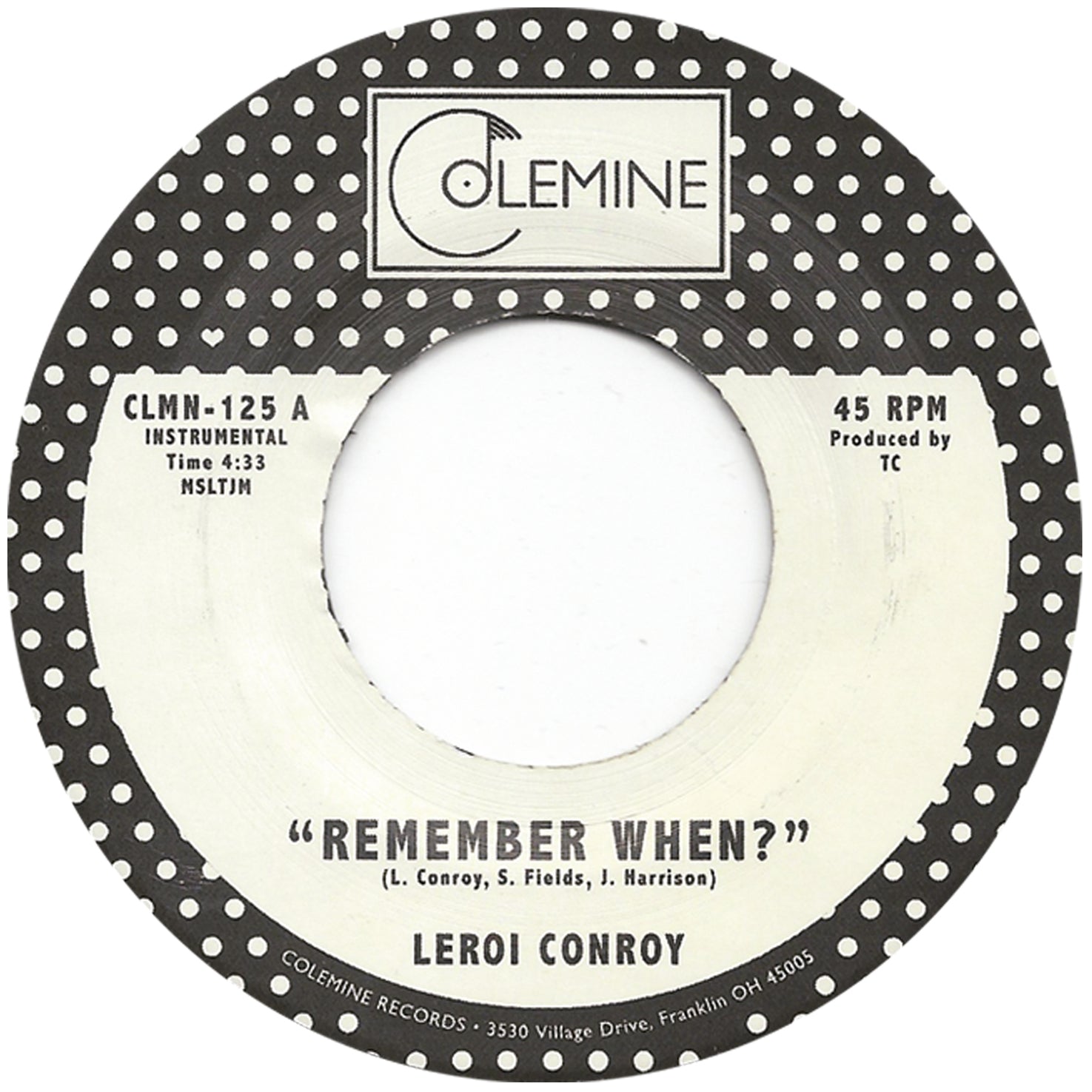 Colemine Leroi Conroy Remember When? 45 tours vinyle noir