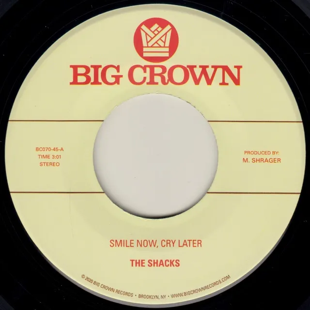 Big Crown Smile Now Cry Later 45T vinyle 7" soul The Shacks
