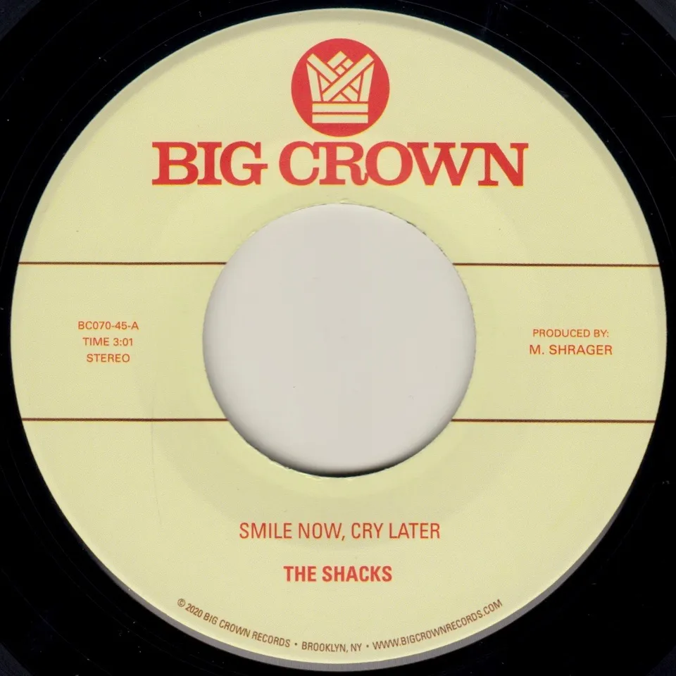 Big Crown Smile Now Cry Later 45T vinyle 7" soul The Shacks