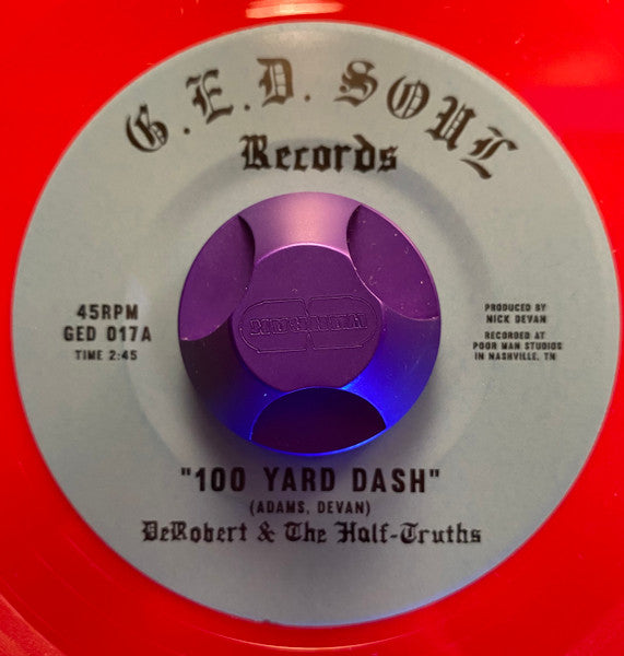 DeRobert & The Half-Truths 100 Yard Dash vinyle 7" funk