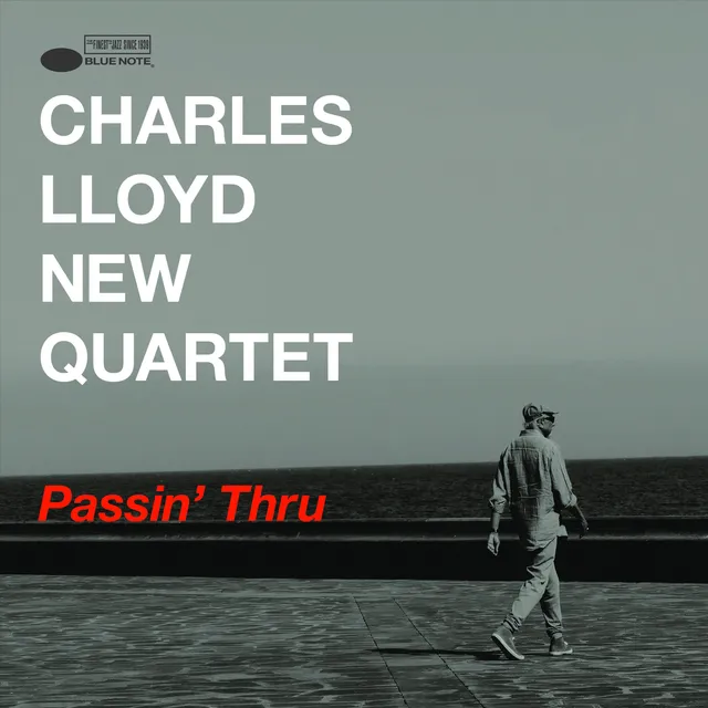 Blue Note Charles Lloyd Passin’ Thru CD live