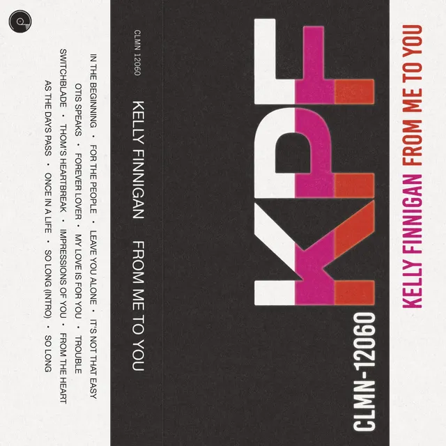 Kelly Finnigan From Me To You cassette K7 soul exclusive