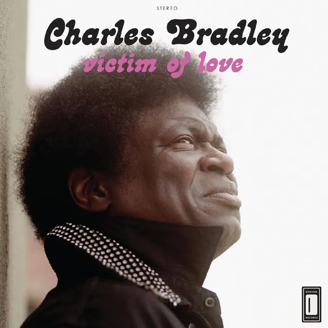 Charles Bradley Victim Of Love vinyle LP noir soul
